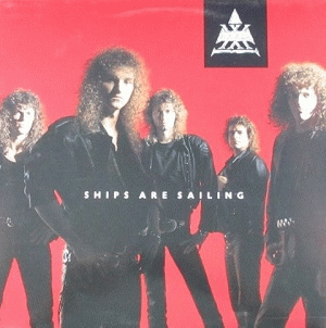 Axxis : Ships Are Sailing